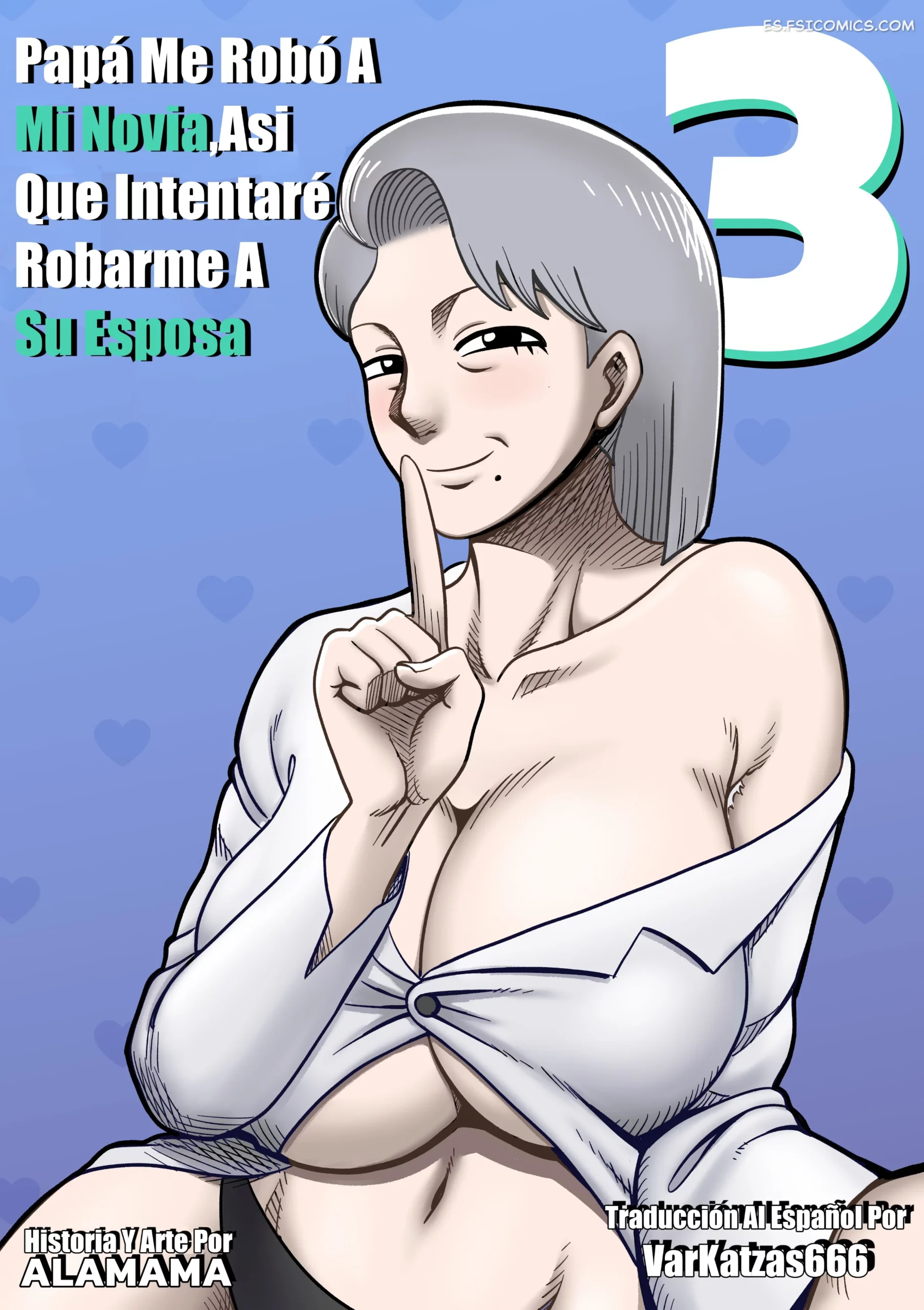 mi papa me quito a mi novia asi que intento quitarle a su esposa capitulo 3 alamama 001